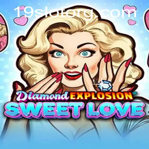 DiamondExplosionSweetLove: The Ultimate Casino Experience