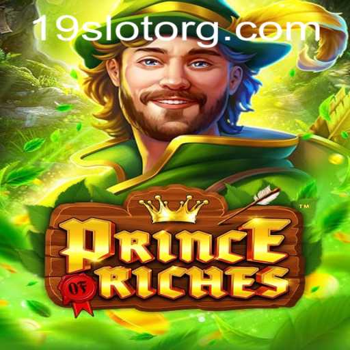 Exploring the World of PrinceOfRiches: An Engaging Journey Through the 19slot Adventure