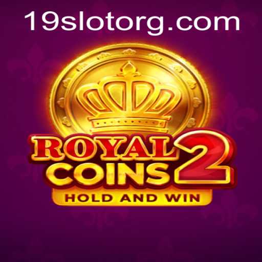 A Comprehensive Guide to RoyalCoins2 and Its Fascinating World of 19slot Gaming